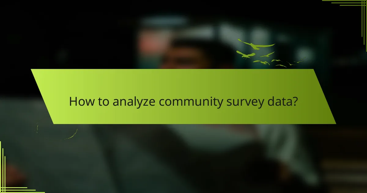 How to analyze community survey data?